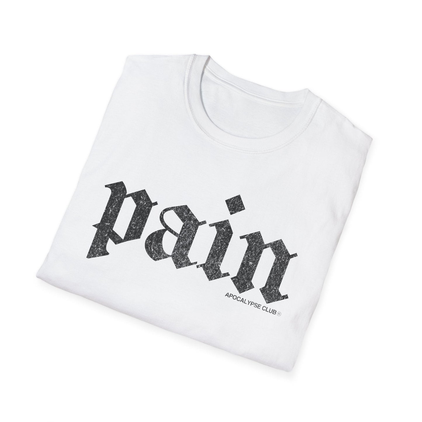 Pain T-Shirt