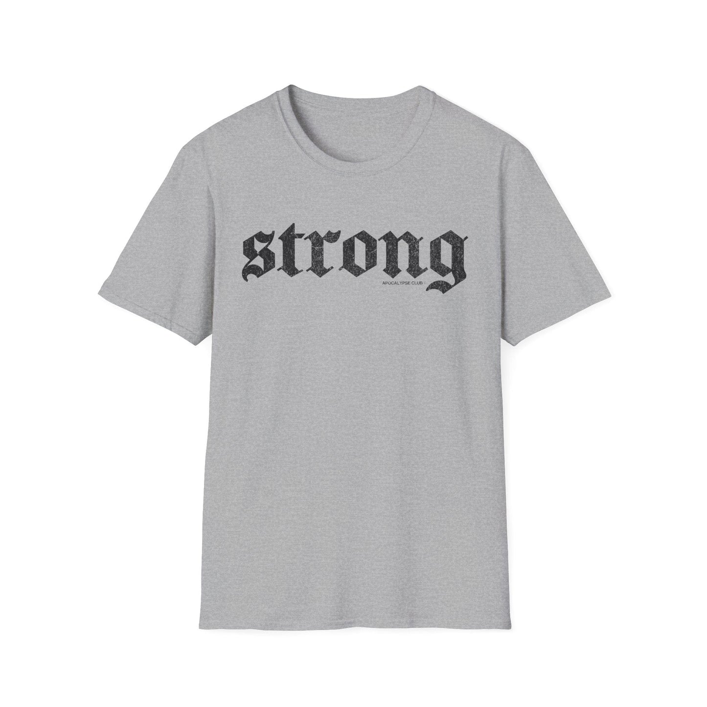 Strong T-Shirt