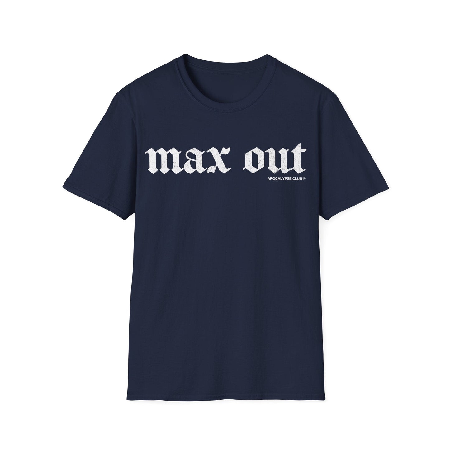Max Out T-Shirt