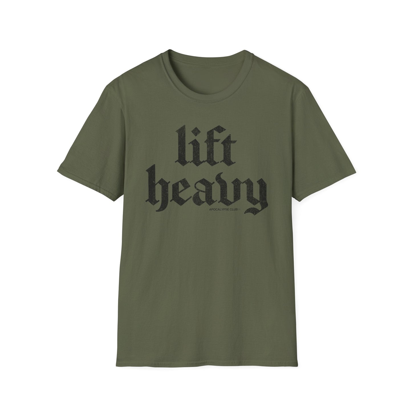 Lift Heavy T-Shirt