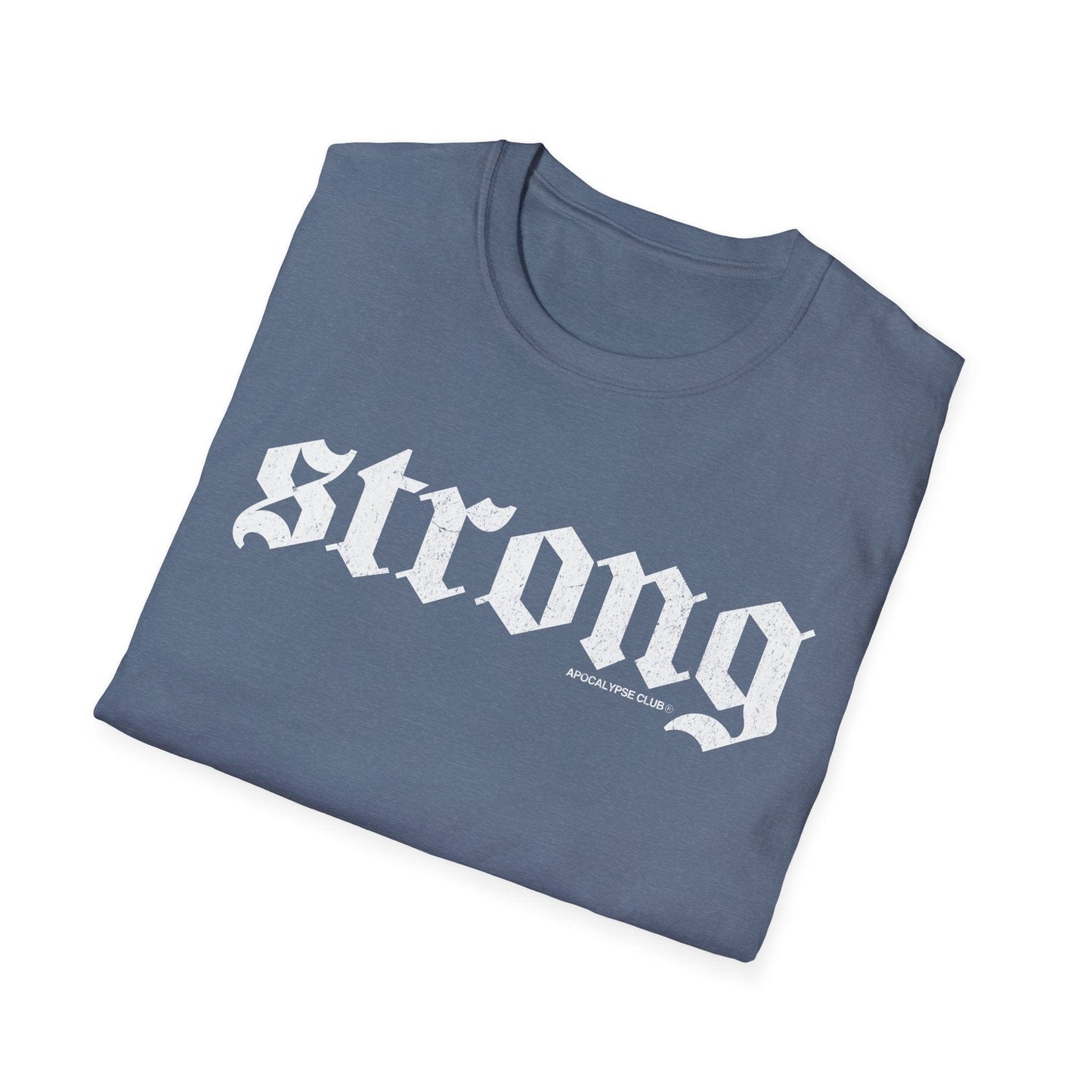 Strong T-Shirt