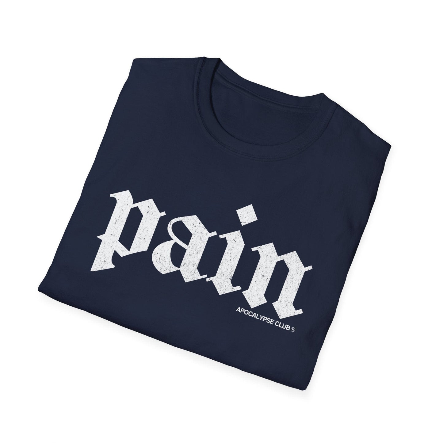 Pain T-Shirt