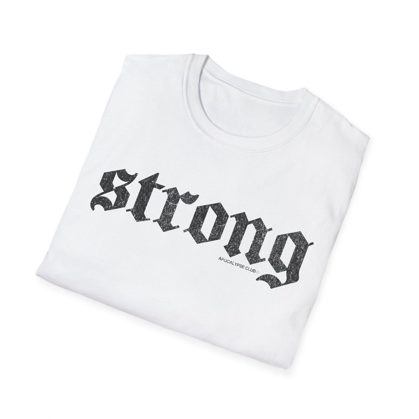 Strong T-Shirt