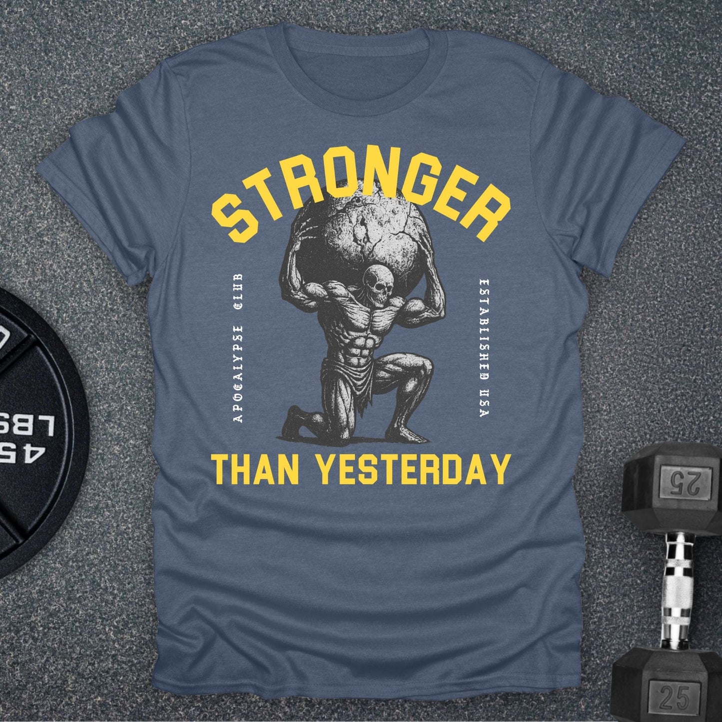 Stronger Than T-Shirt