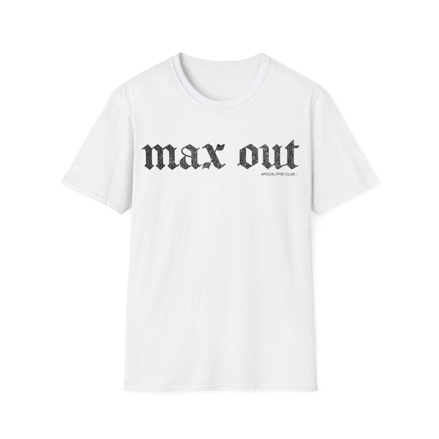Max Out T-Shirt