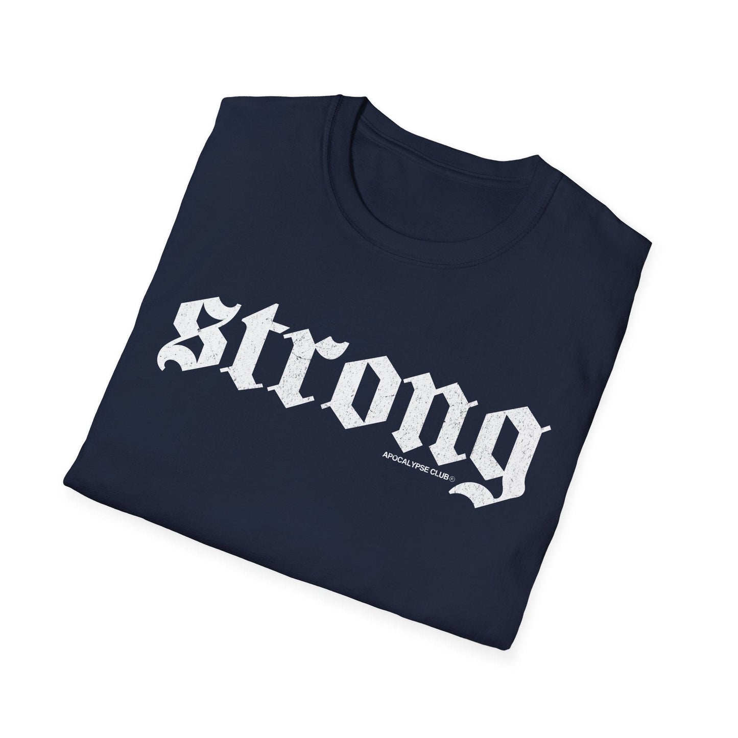 Strong T-Shirt