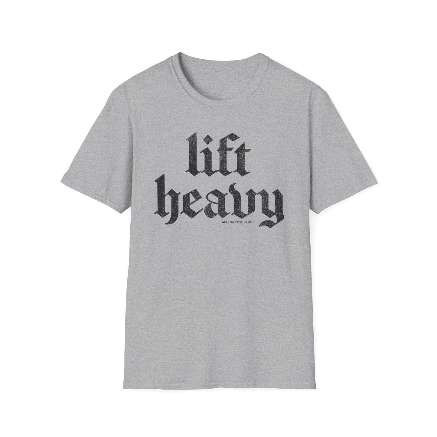 Lift Heavy T-Shirt
