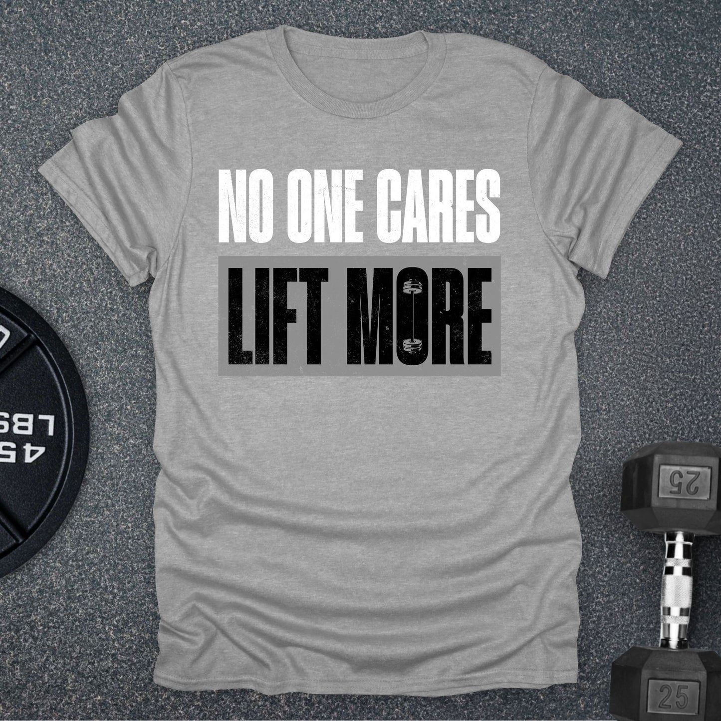 Lift More T-Shirt