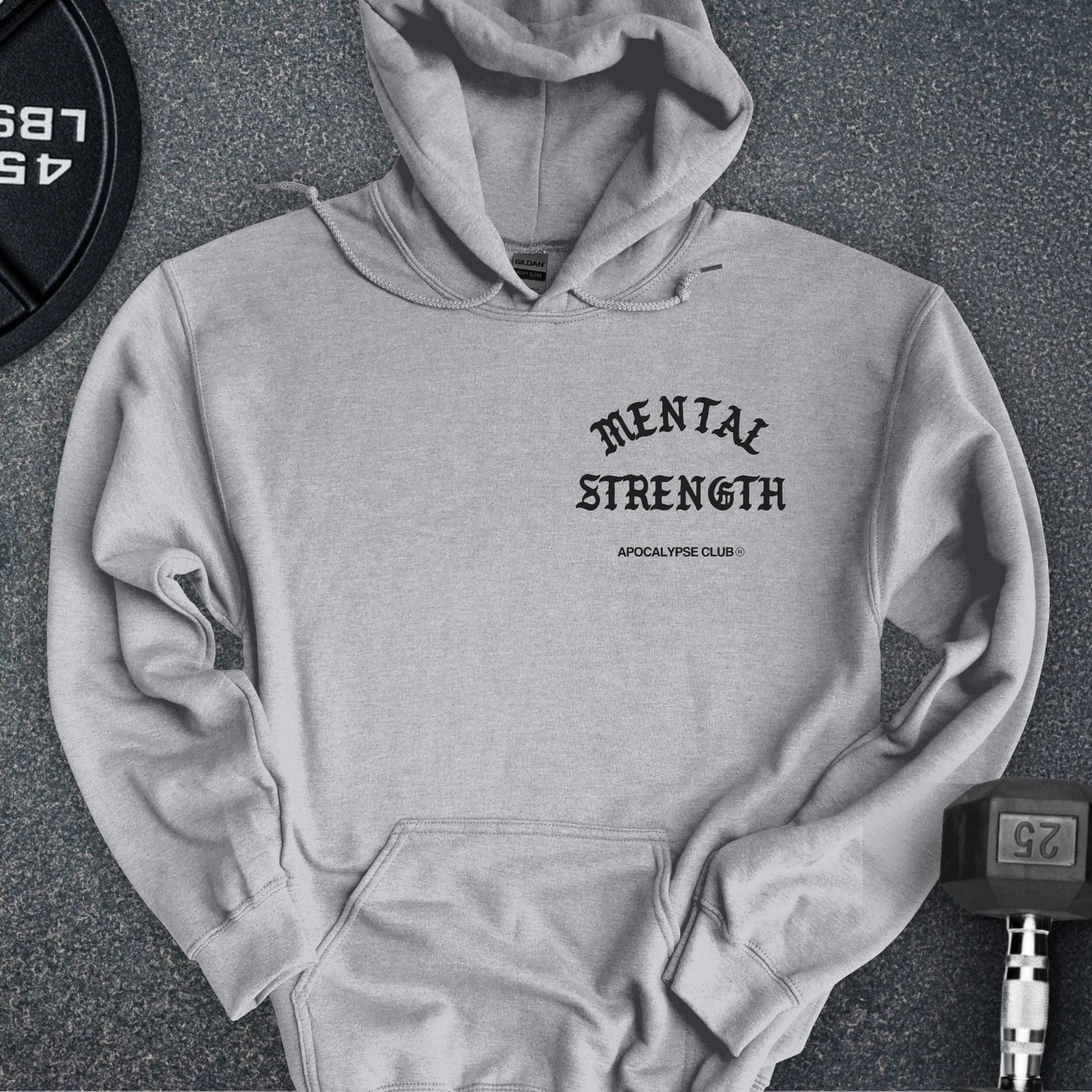 Mental Strength Hoodie
