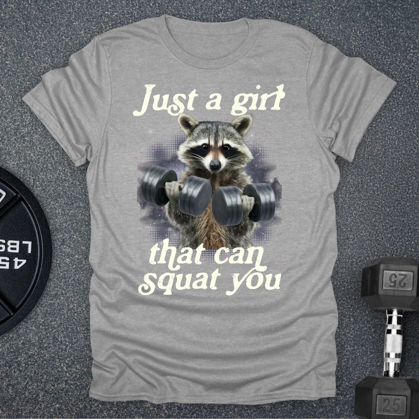 Just A Girl T-Shirt