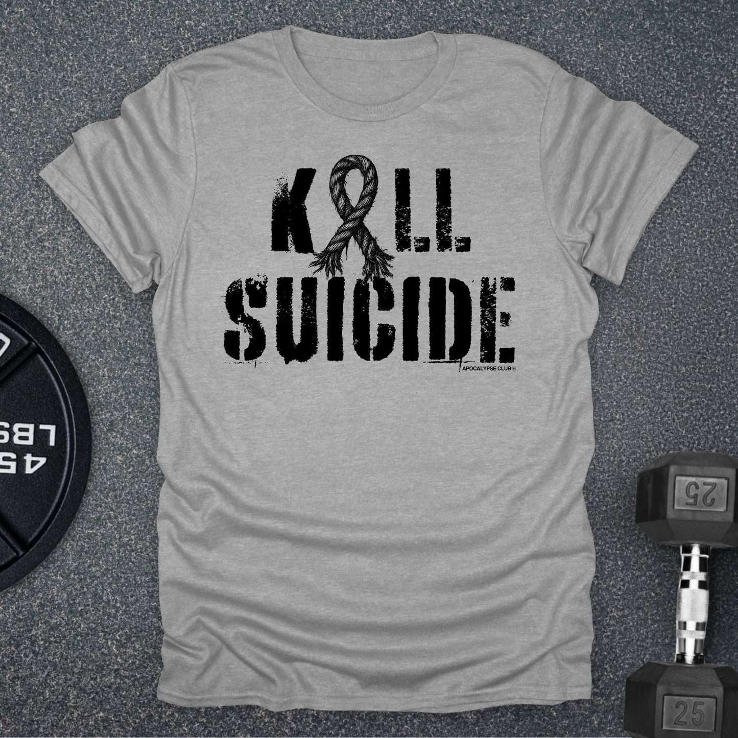 Kill Suicide T-Shirt