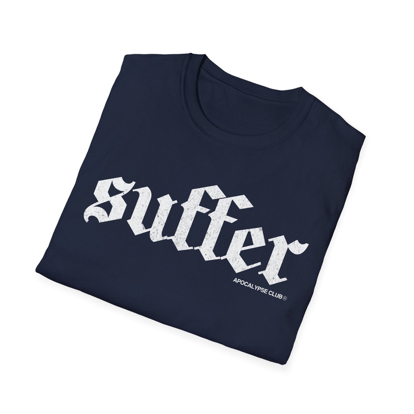 Suffer T-Shirt