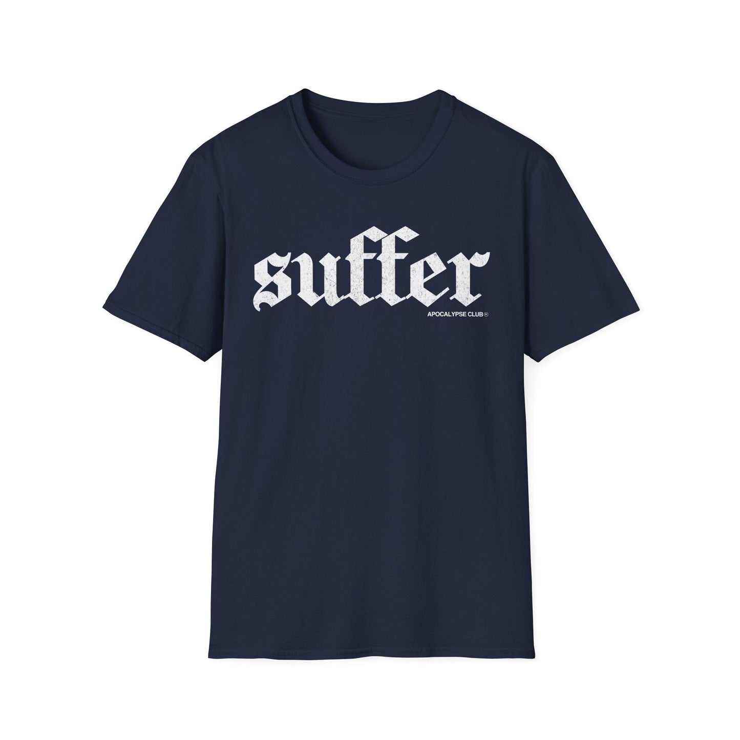 Suffer T-Shirt