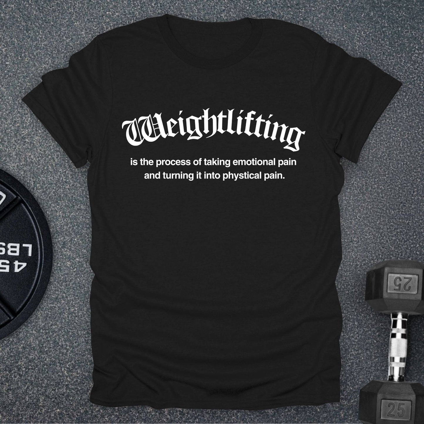 Weightlifting Process T-Shirt
