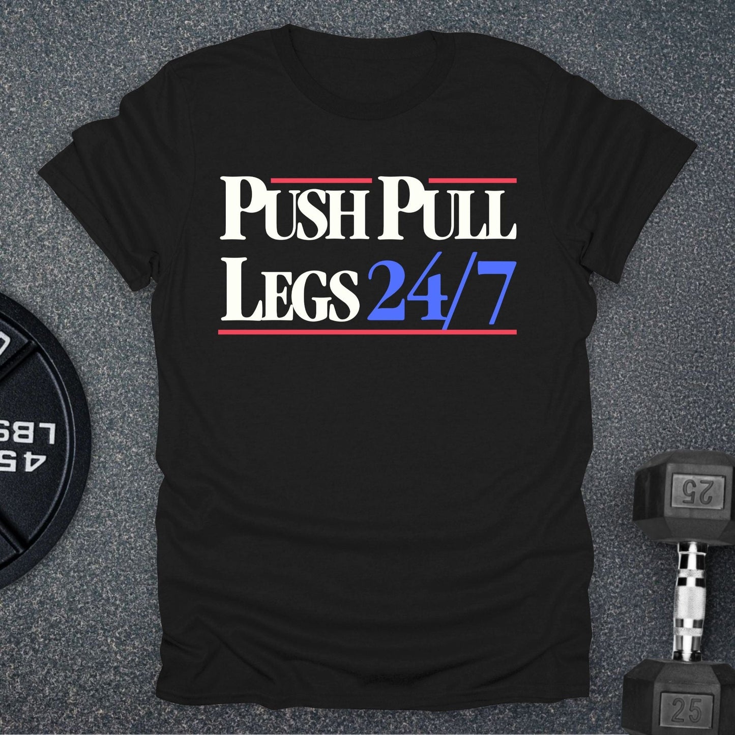 Push Pull Legs T-Shirt