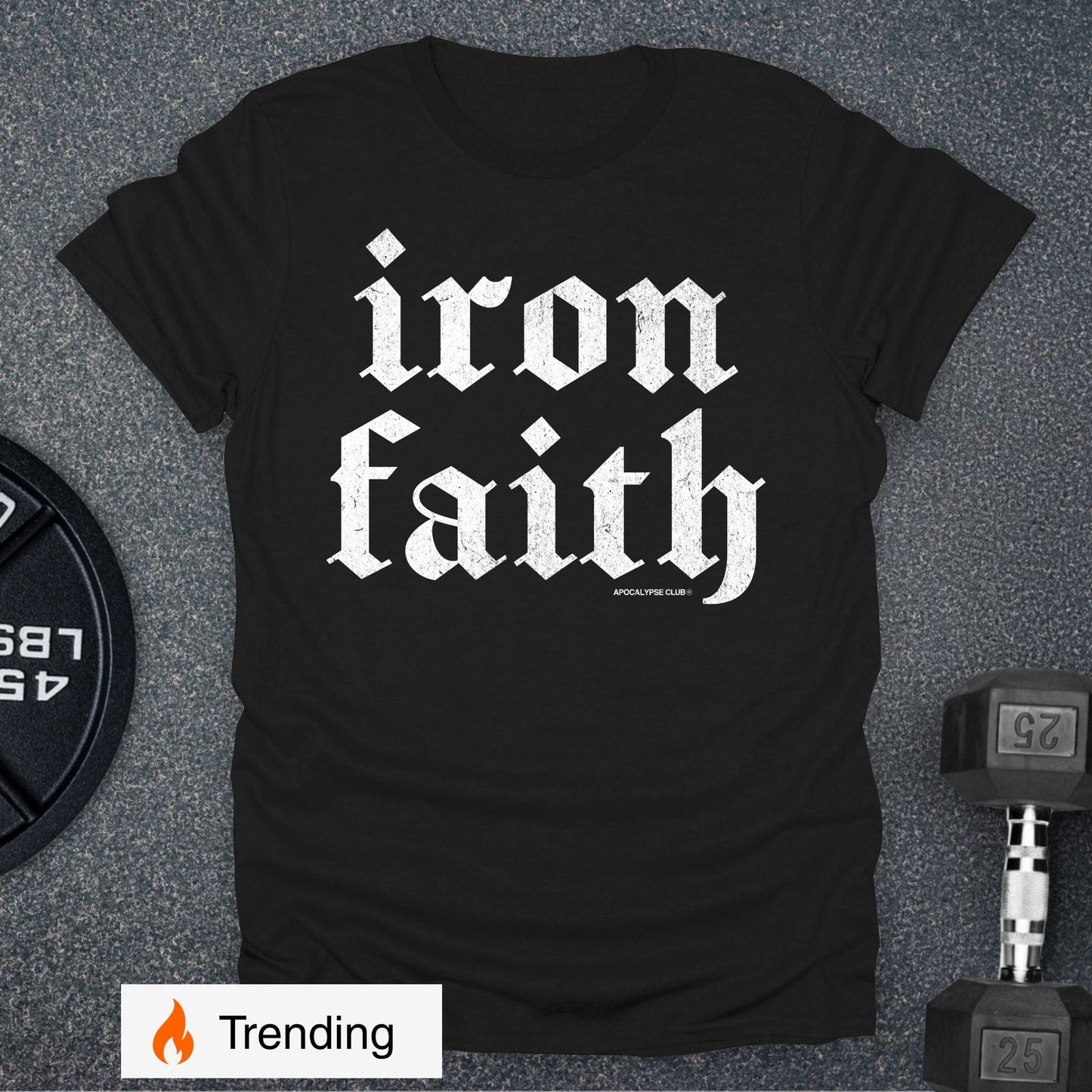Iron Faith T-Shirt