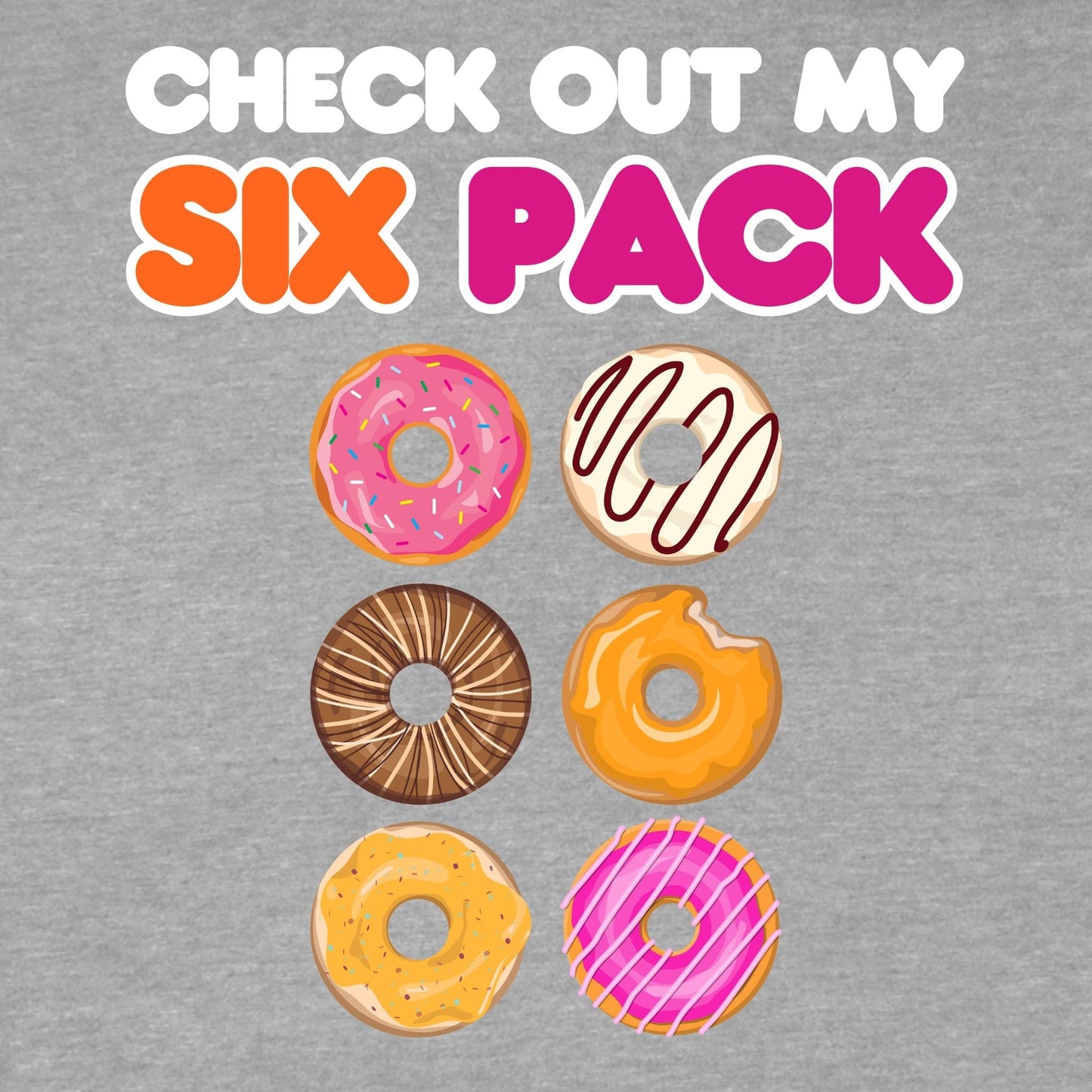 Check Out My Six Pack T-Shirt