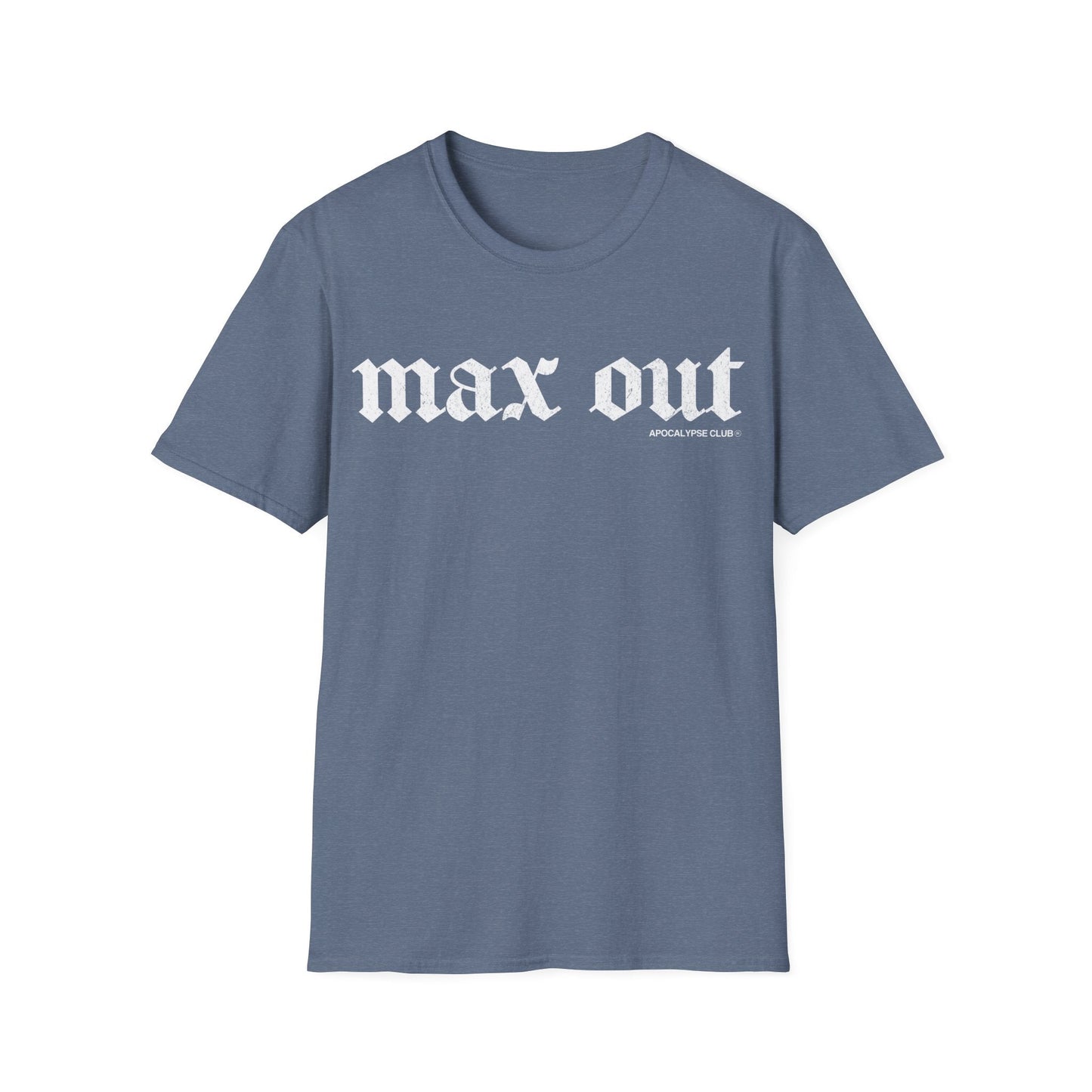 Max Out T-Shirt