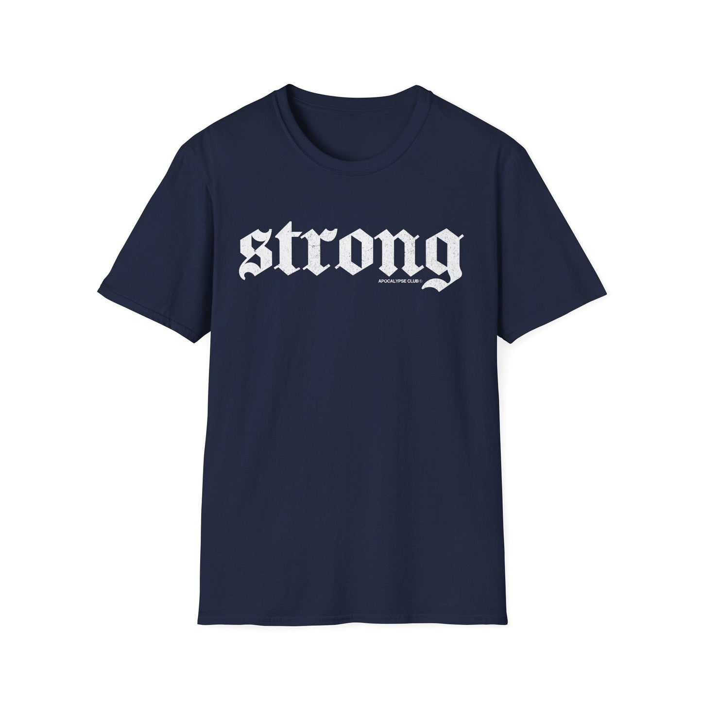 Strong T-Shirt