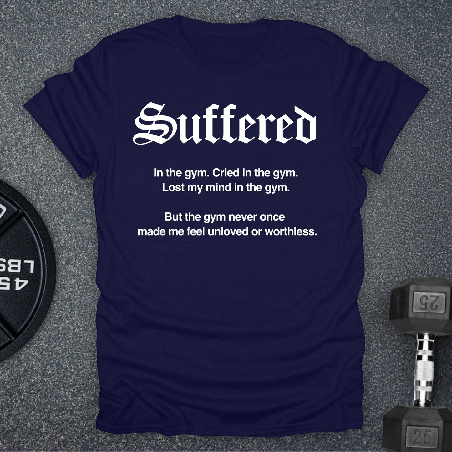 Suffered T-Shirt
