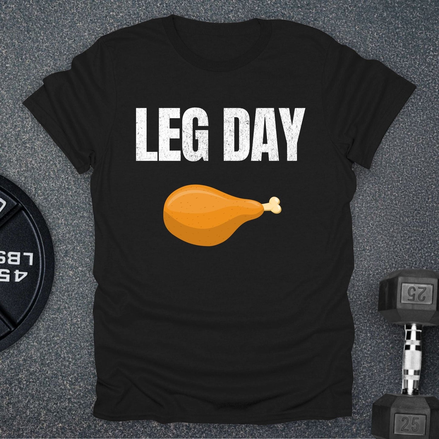 My Leg Day T-Shirt
