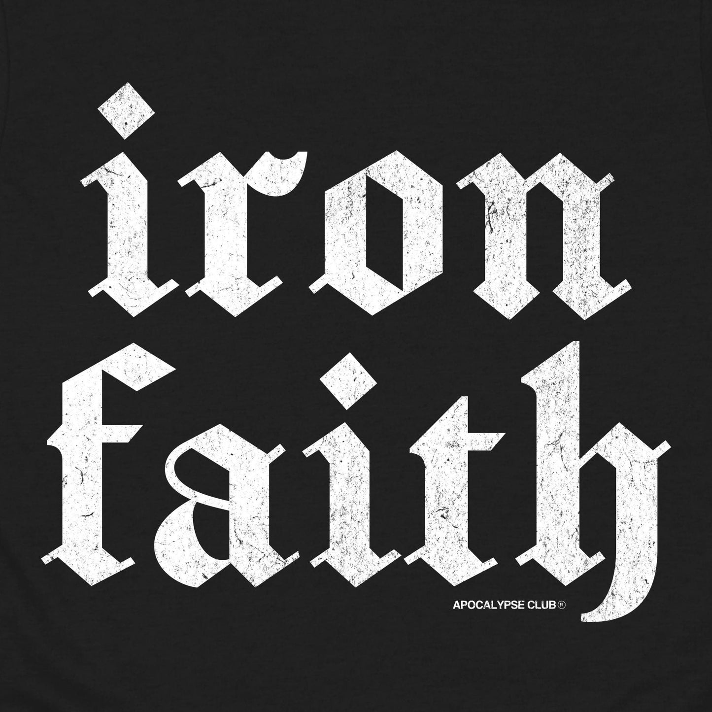 Iron Faith T-Shirt