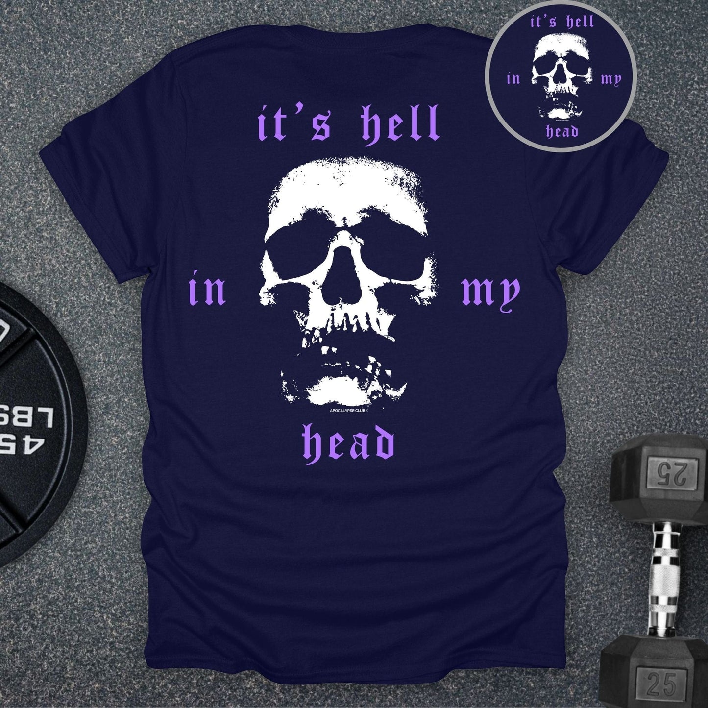 It's Hell In My Head T-Shirt