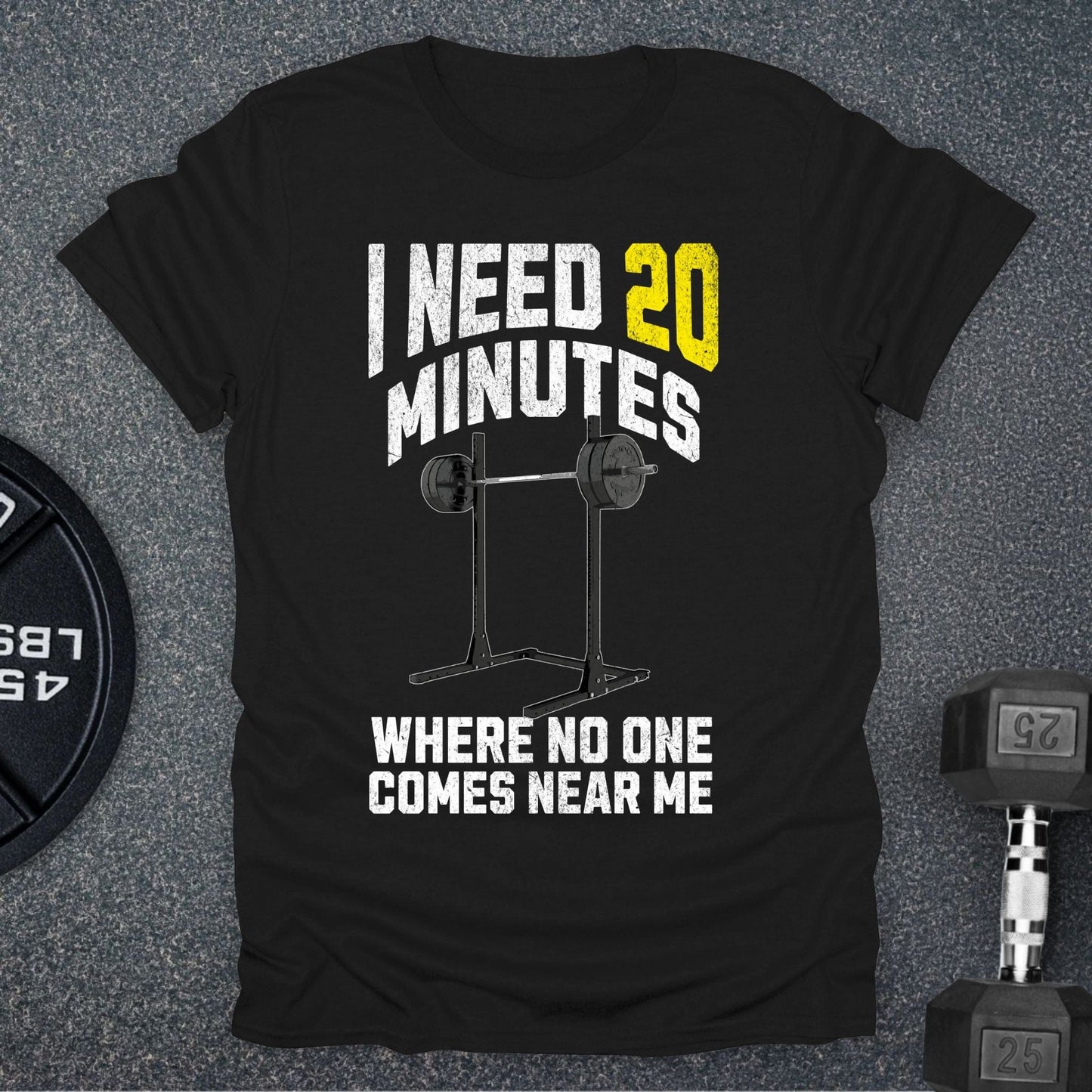 I Need 20 Minutes T-Shirt