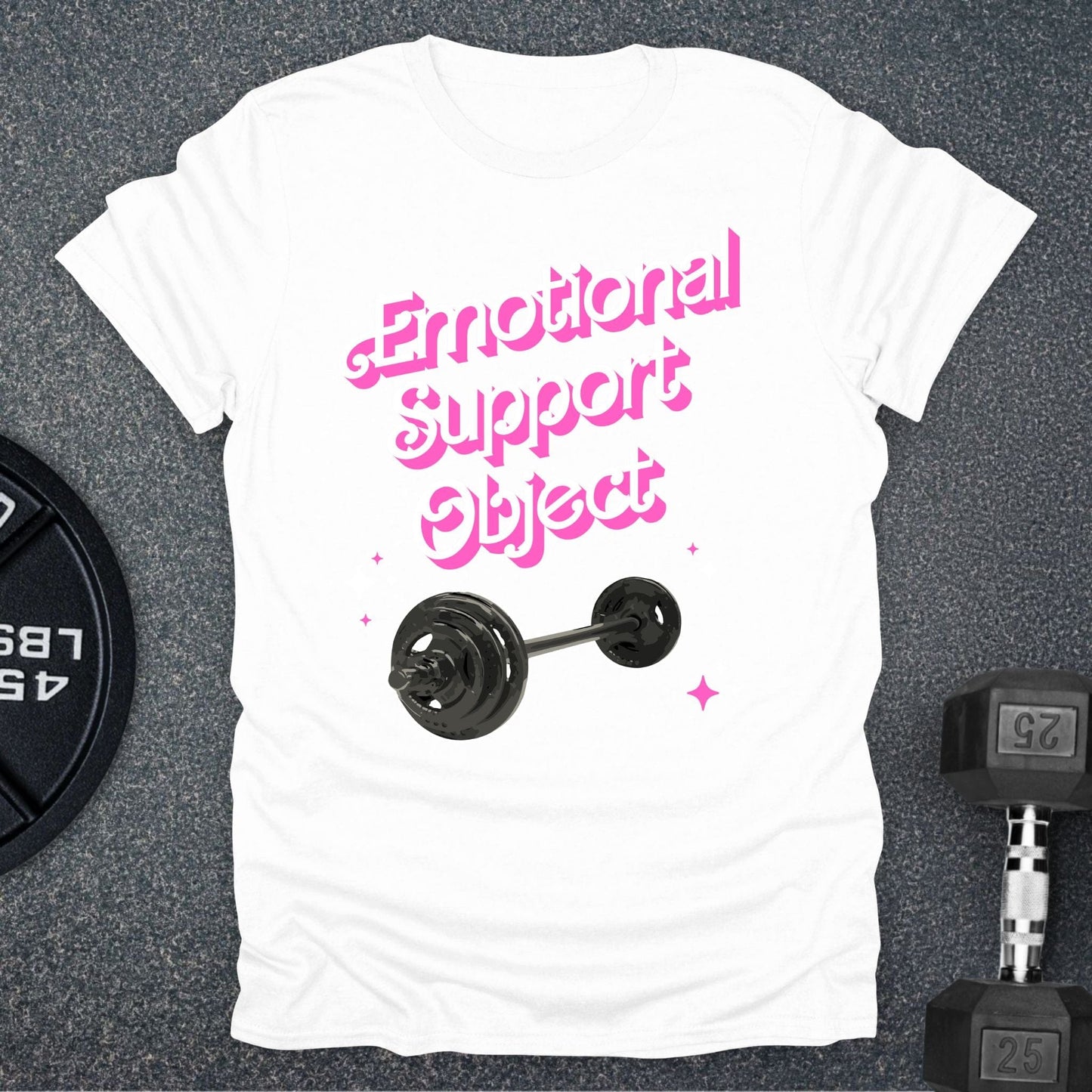 Emotional Support Object T-Shirt