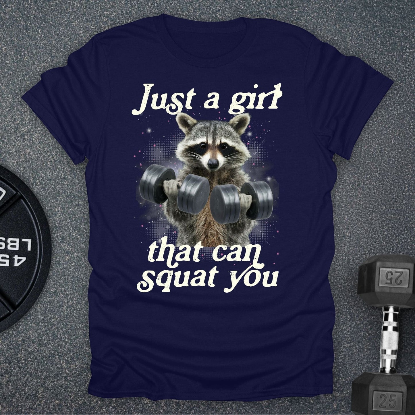 Just A Girl T-Shirt