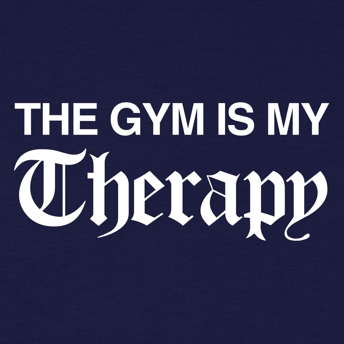 Therapy T-Shirt
