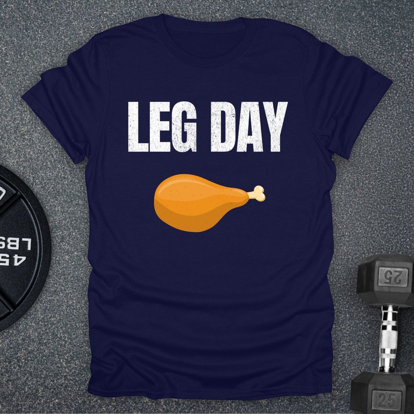 My Leg Day T-Shirt