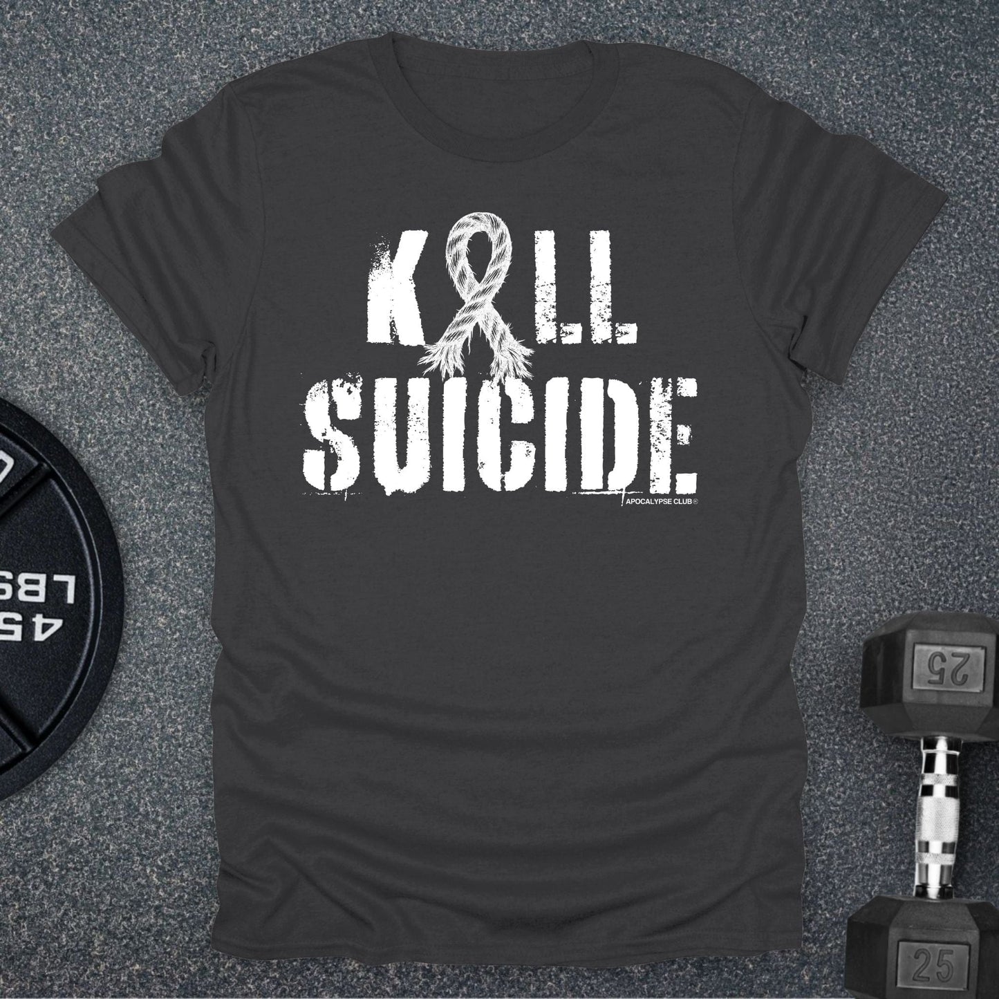 Kill Suicide T-Shirt