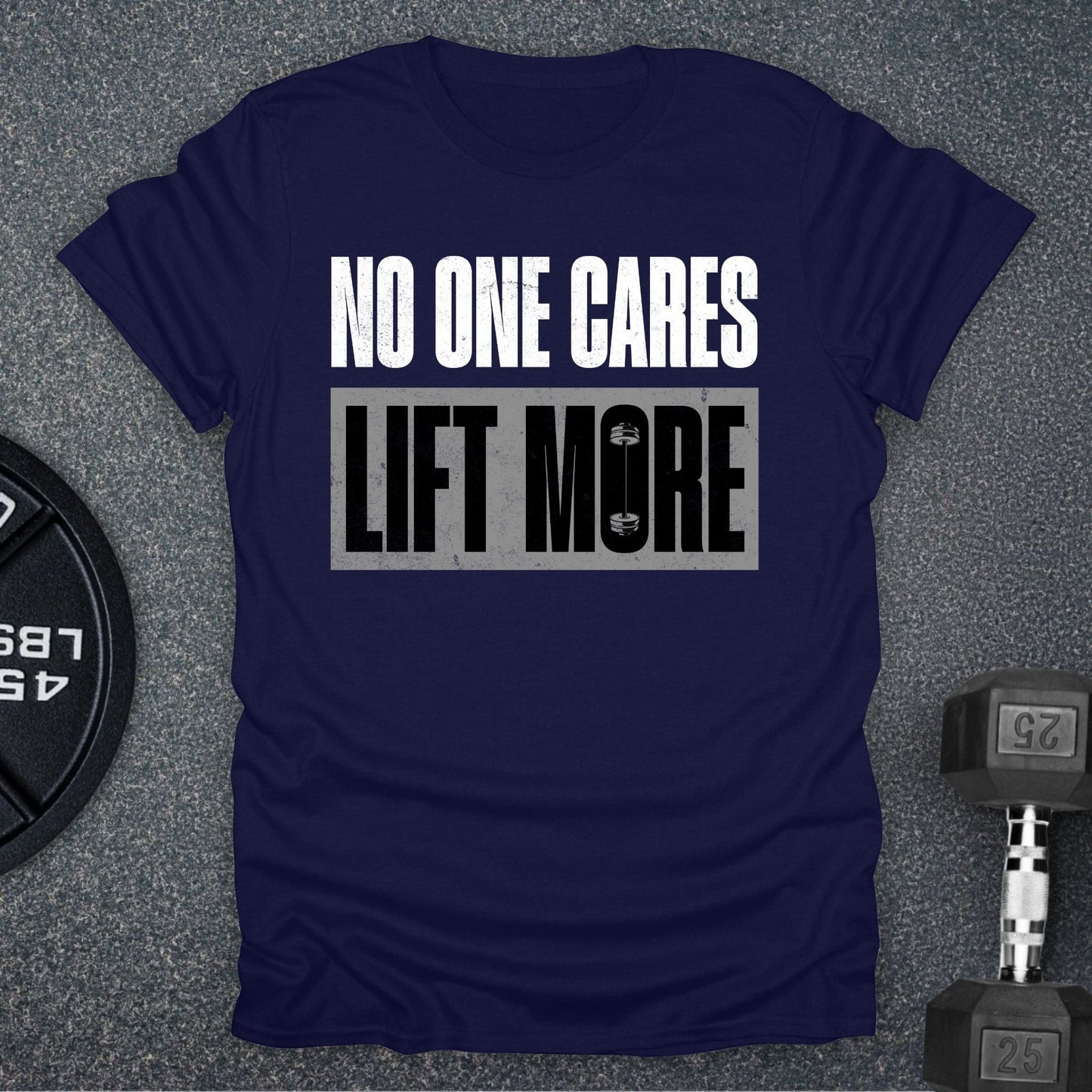 Lift More T-Shirt
