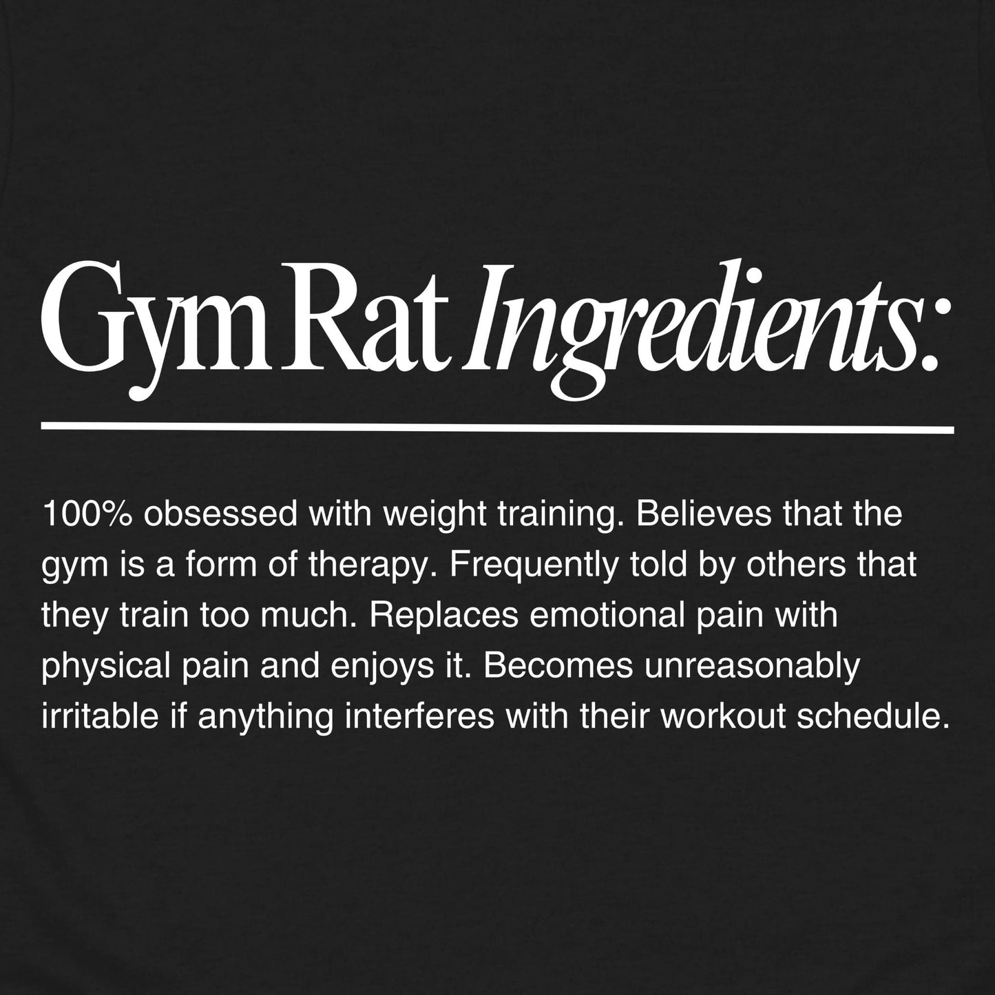 Gym Rat Ingredients T-Shirt
