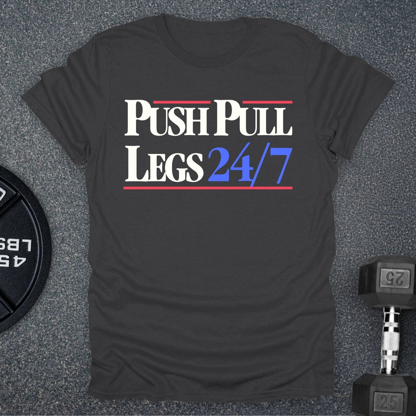 Push Pull Legs T-Shirt