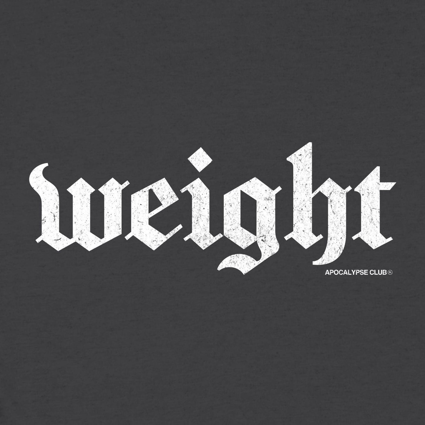 Weight T-Shirt