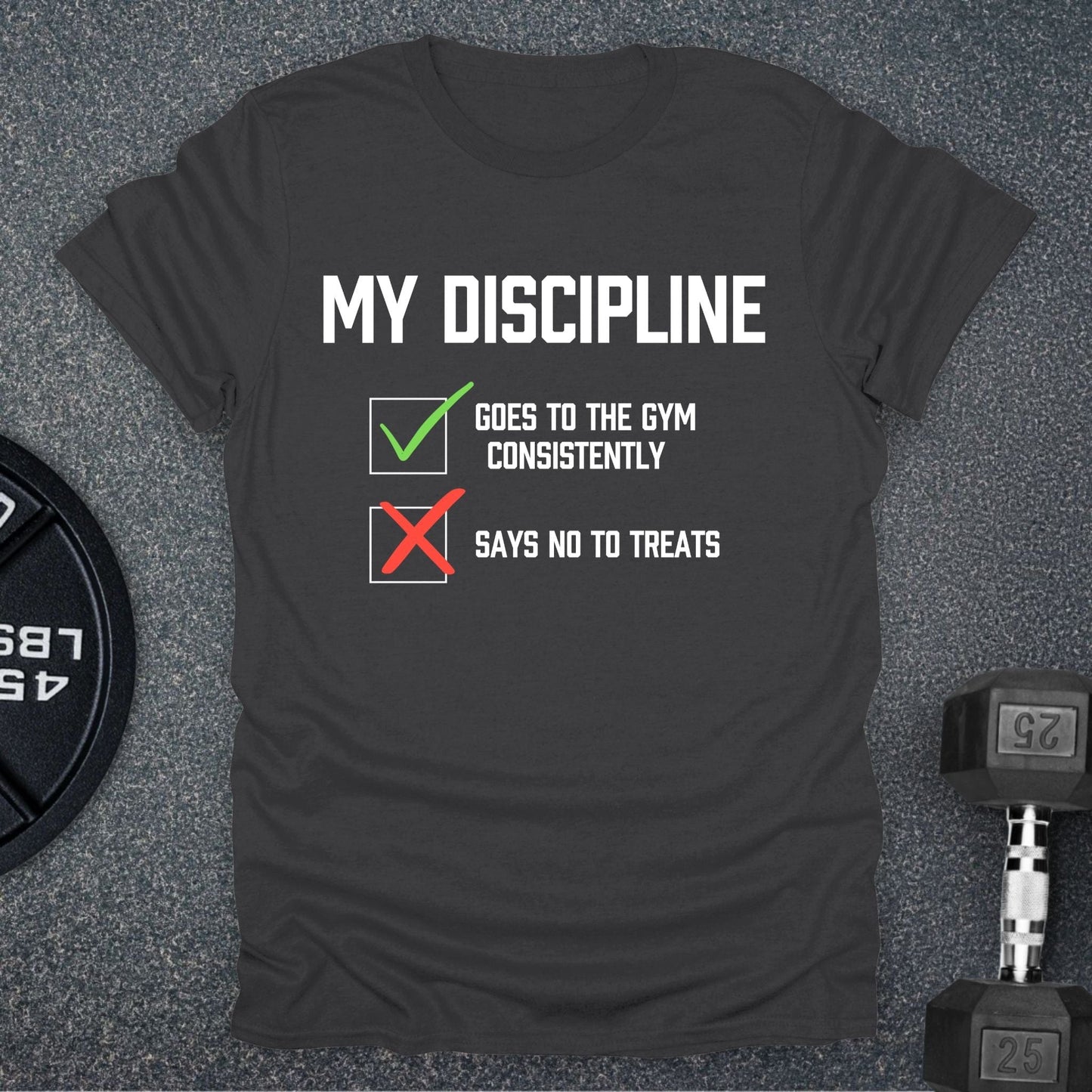 My Discipline T-Shirt