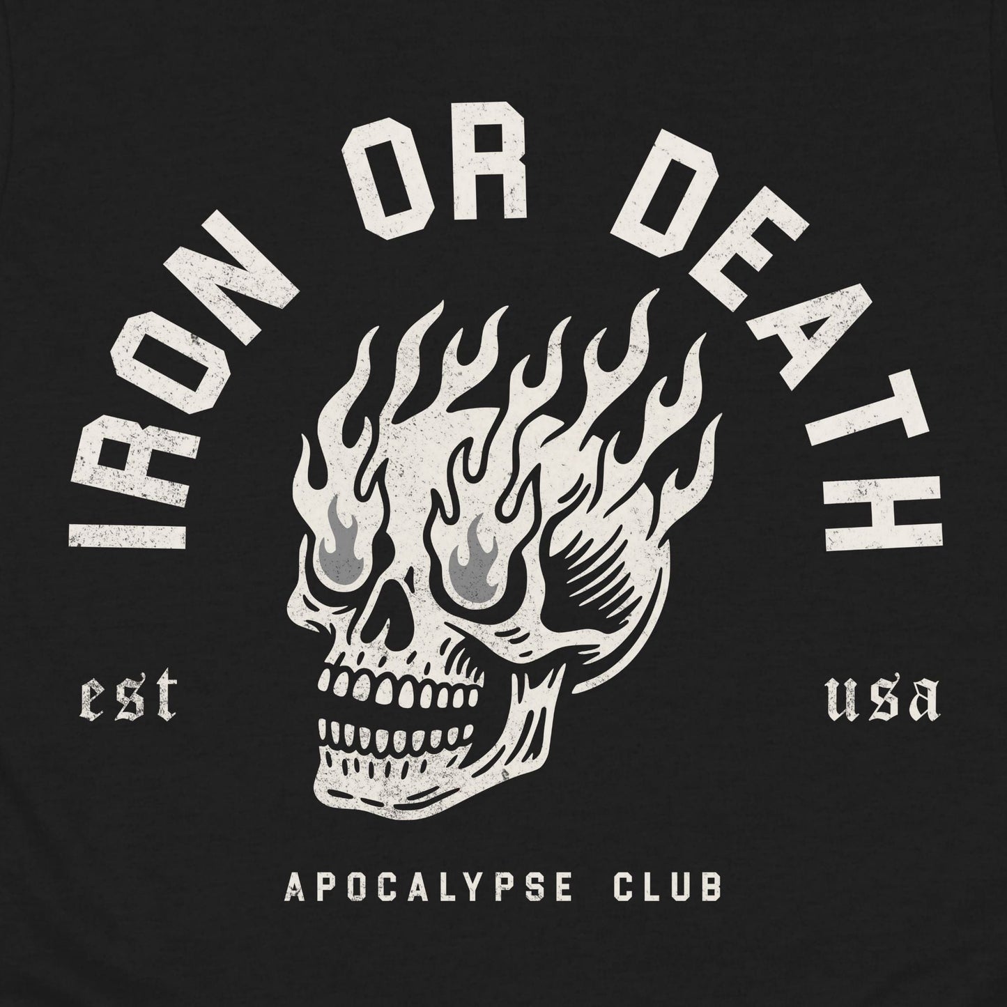 Iron Or Death Club T-Shirt