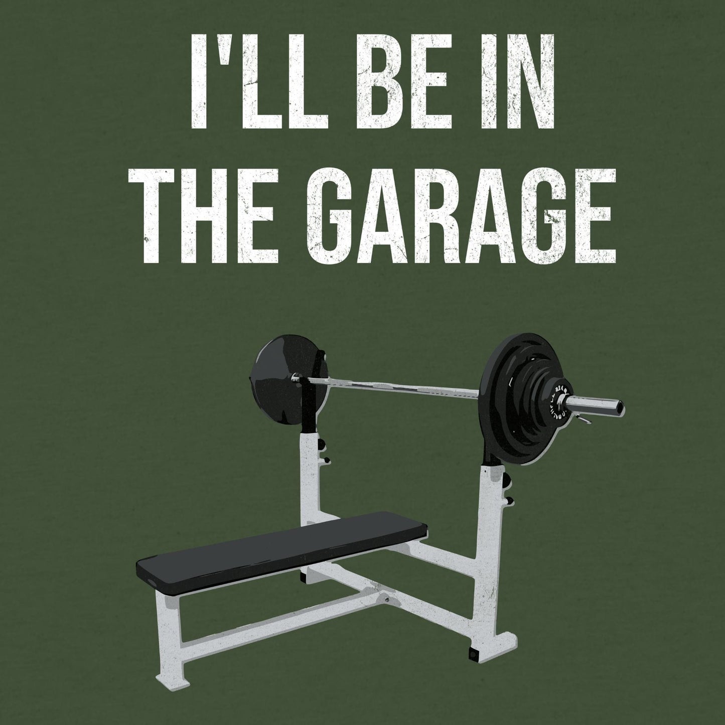 I'll Be In The Garage T-Shirt