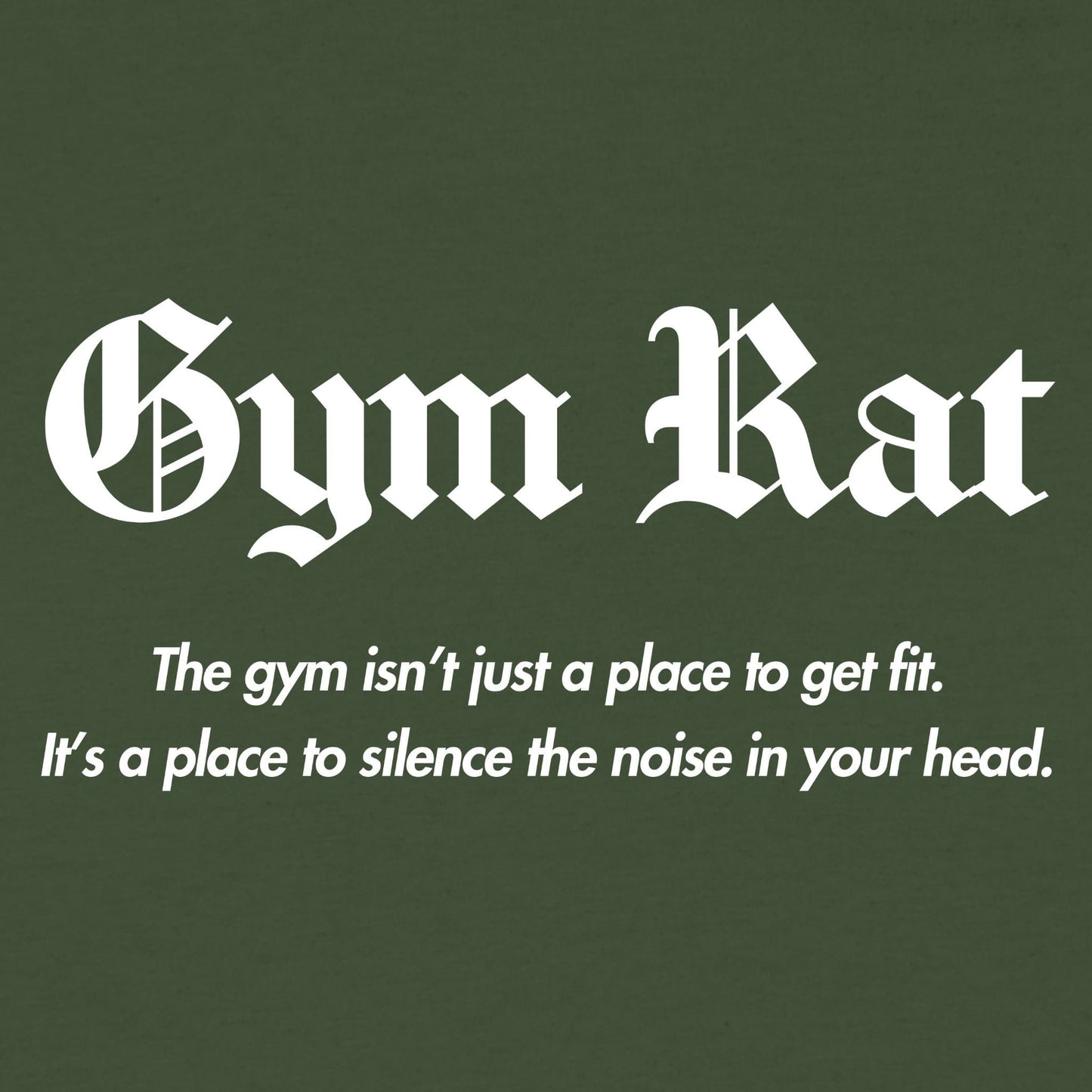 Gym Rat Mantra T-Shirt