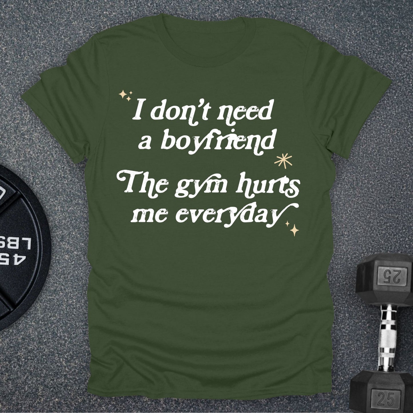 I Don't Need A Boyfriend T-Shirt