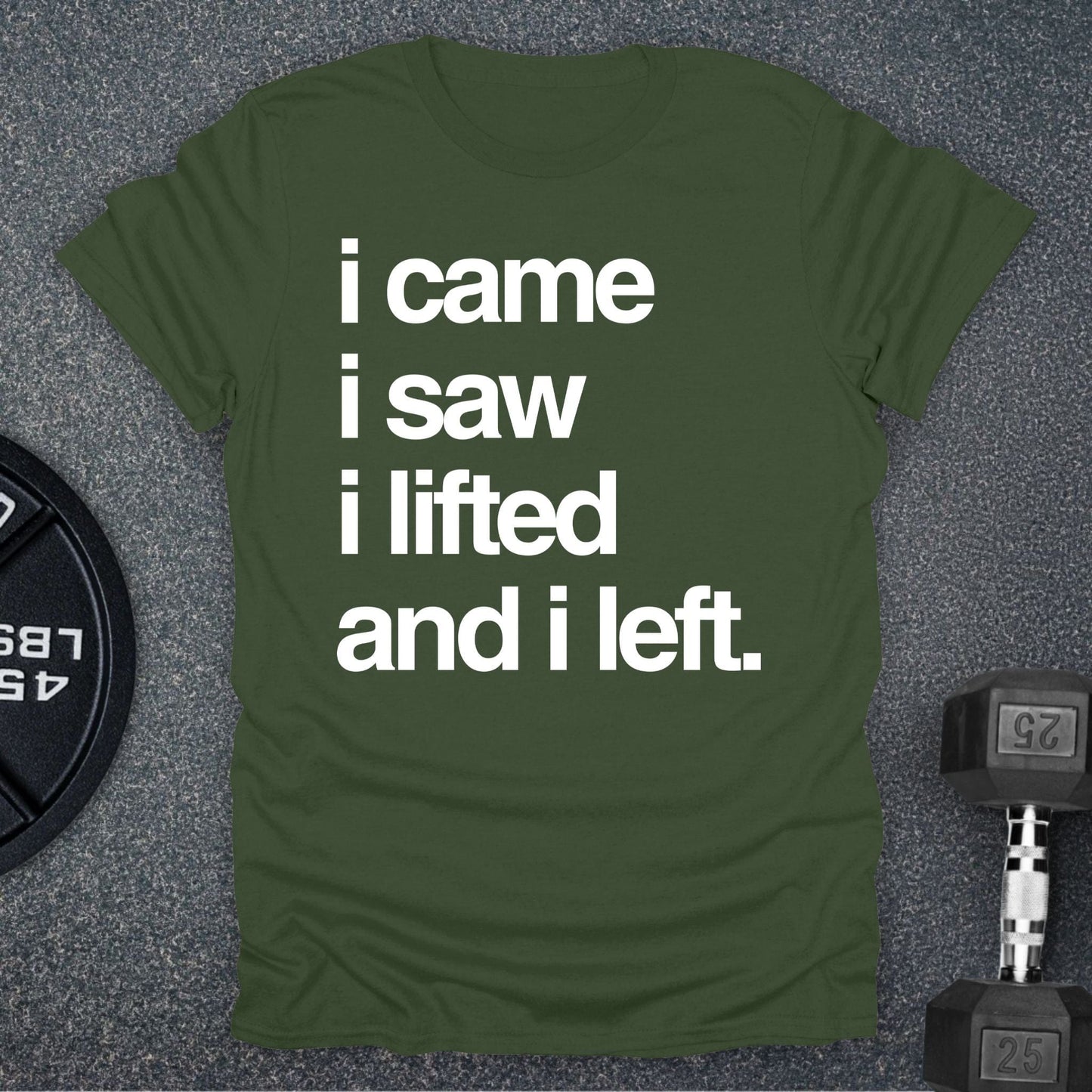 I Lifted T-Shirt