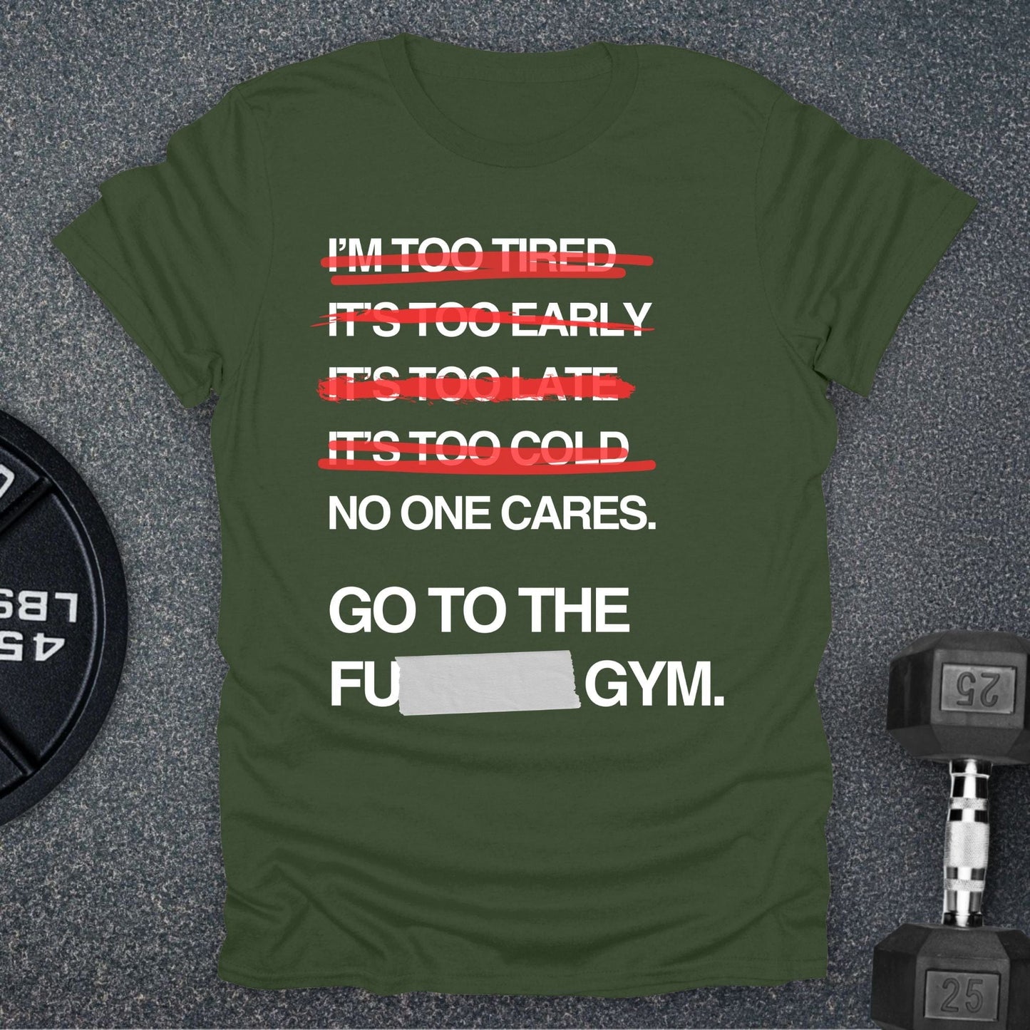 Go To The Gym T-Shirt