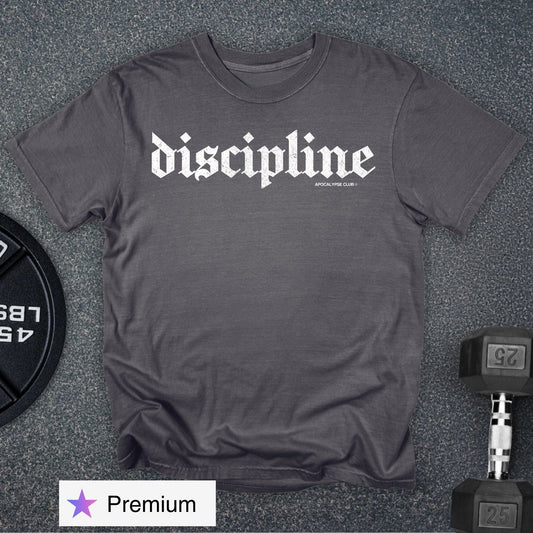Discipline Premium T-Shirt