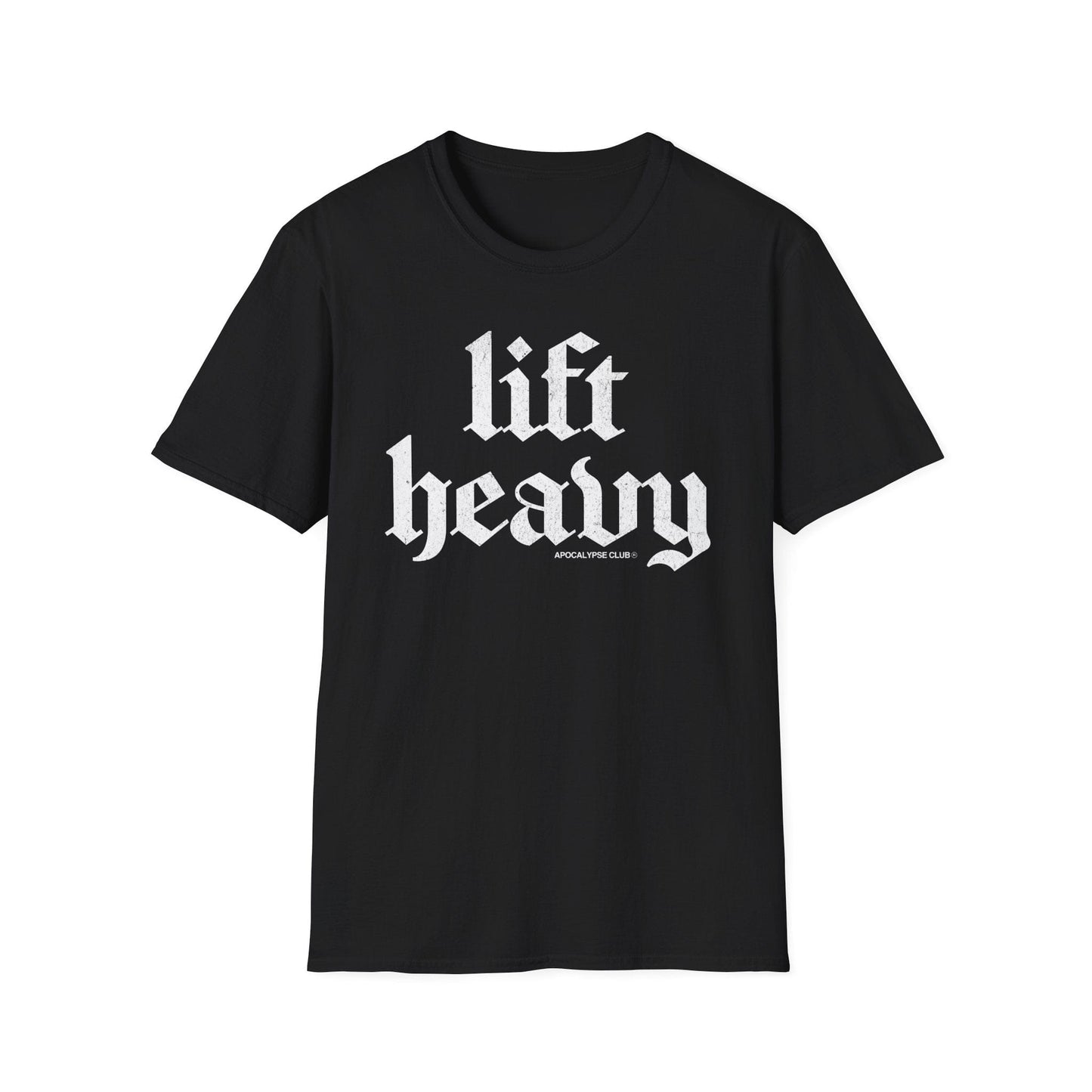 Lift Heavy T-Shirt