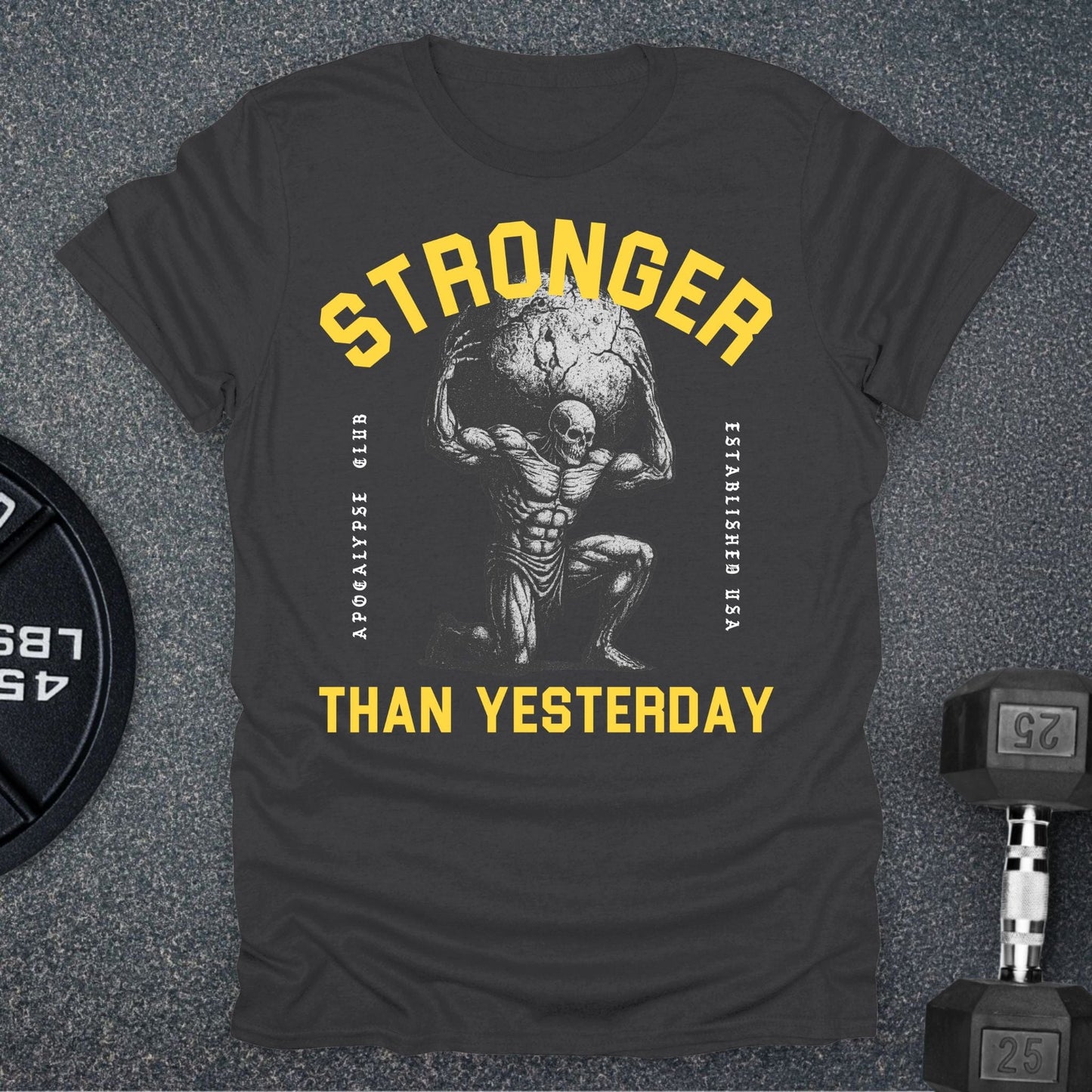 Stronger Than T-Shirt