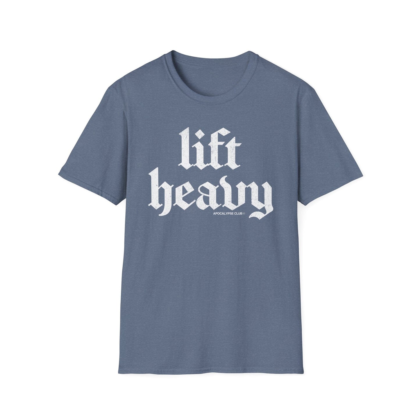 Lift Heavy T-Shirt