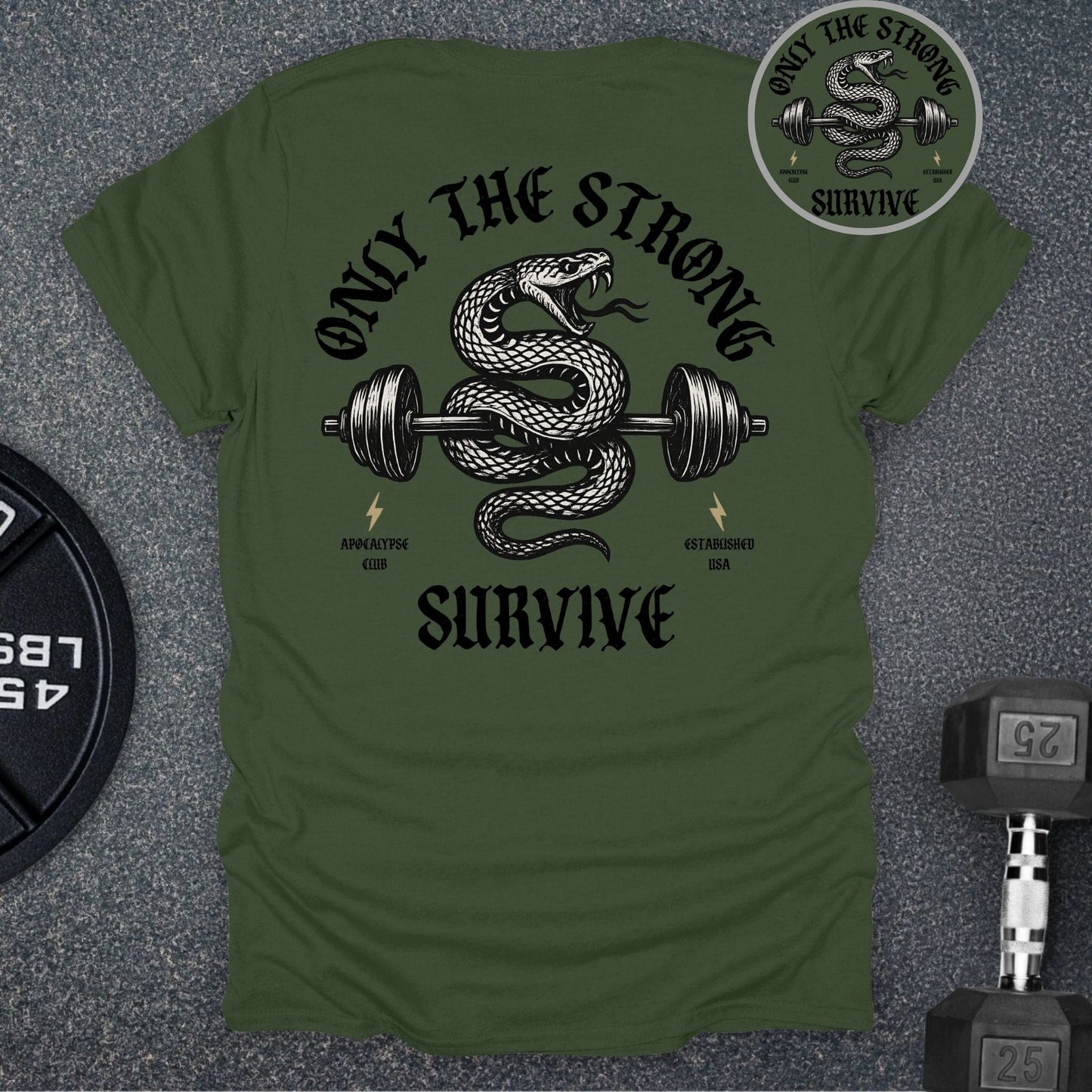 Strong Survive T-Shirt