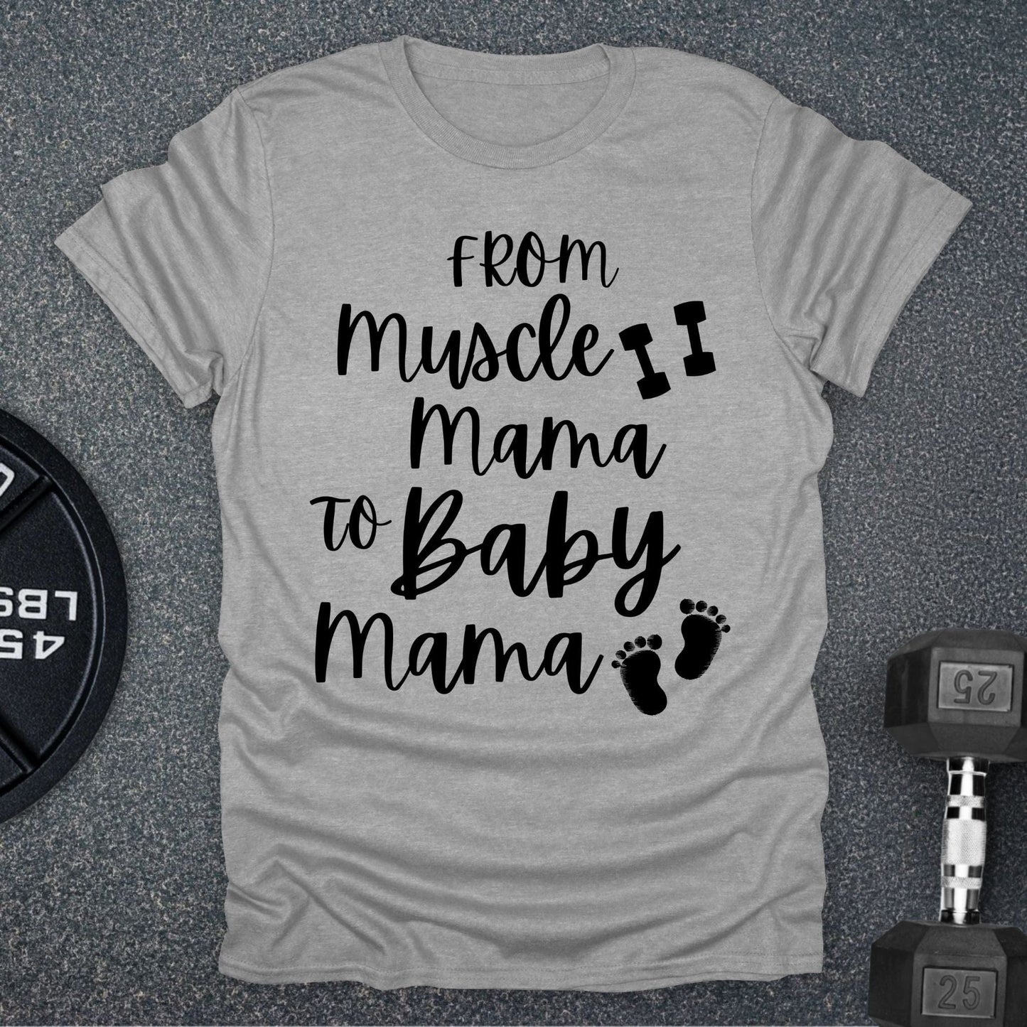 Baby Mama T-Shirt